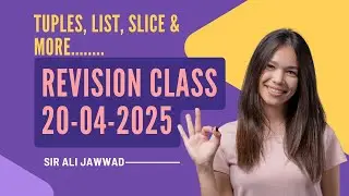 GIAIC Revision Class April 20, 2025 Tuple, List, slice & more #education #ai #agents ||Enable Bets||
