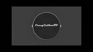 CrazyCaliber13's New YouTube Intro!