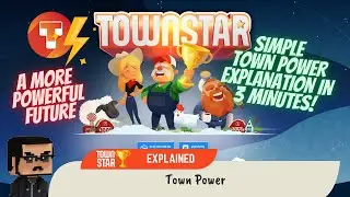 Town Power (Town Star Explained)
