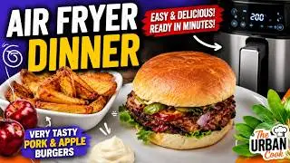 Air Fryer Dinner | Burger & Chips | The Urban Cook| #recipes #cookingshow