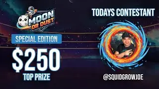 Moon or Dust Episode 23: Influencer Edition featuring SquidGrow Joe