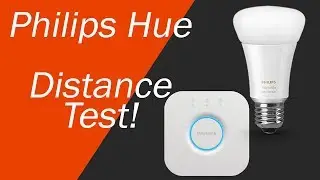 Philips Hue Maximum Distance From Bridge Test