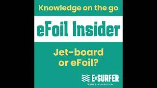 Jetboard or eFoil? What is the best electric surfboard for you