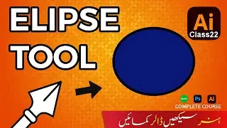 How to Use the Ellipse Tool in Illustrator /Adobe Illustrator Tutorial Urdu/Hindi