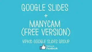 Free ManyCam & Google Slides by Kristina Hayes