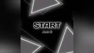 START - Josh Z (Hip Hop)