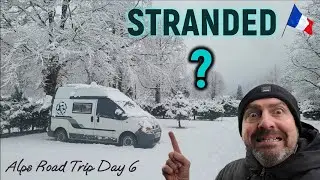 STRANDED in snow with flat battery - Alps Road Trip Day 6