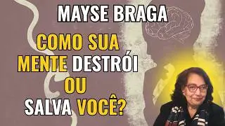 O PODER DA MENTE DESTR&Oacute;I QUEM O USA MAL &ndash; E OS ESP&Iacute;RITOS EST&Atilde;O AVISANDO! &ndash; PALESTRA COM MAYSE BRAGA.