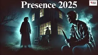 Presence - Movie Recap (2025) | Serial Killer Demands His Sister to Love And Murder
