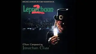 Leprechaun 2 (1994) Soundtrack - Jonathan Elias - 03 - Happy St  Patrick's Day