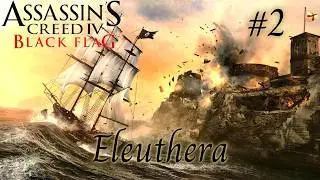 Assassin's Creed Black Flag | Naval Fort - Eleuthera | No Commentary