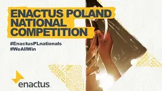 Enactus Poland National Competition 2016