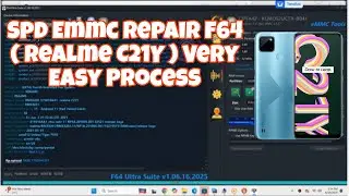 Spd Emmc Repair F64 ( Realme C21Y ) Very Easy Process