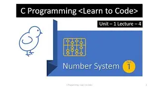 Unit-1 Lecture-4 Number System Part-1