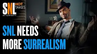SNL Needs More Surrealism | Saturday Night Live (SNL) Afterparty Podcast Review Hot Takes