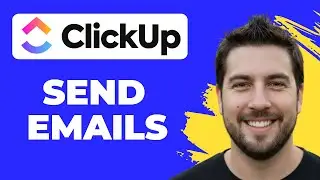 How To Send Emails To ClickUp (Working 2026)