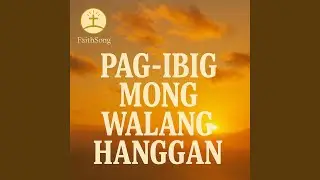 PAG-IBIG MONG WALANG HANGGAN