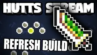 Refresh Build? - Hutts Streams Peglin