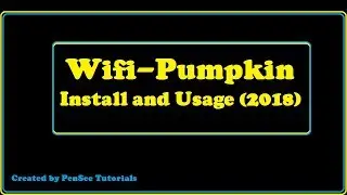 Wifi-Pumpkin - Install and Usage Guide (2018)