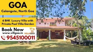 Experience the magic of a 6-bedroom villa with a private pool in Calangute, North Goa | Villa Garden