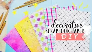 DIY Scrapbook Paper Ideas | Let's make beautiful pattern paper!