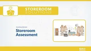 Storeroom Solutions: Inventory Services Storeroom Assessment