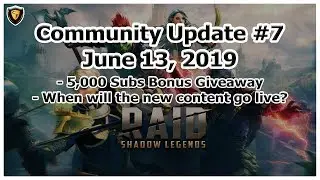 RAID: Shadow Legends - Community Update #7 - 5,000 Subs Bonus Giveaway