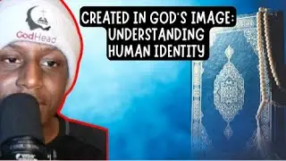Created in God&rsquo;s Image: Understanding Human Identity! #Islam #Muslim #Quran #Jesus #Christianity
