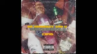 CB45 - Me Hennessy & U (Remix)