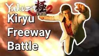 Freeway Battle - Kiryu takes on the Korean mafia YAKUZA KIWAMI 2
