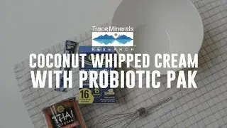 Trace Minerals- Coconut Whipped Cream with Vanilla Probiotic Pak