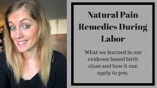 Natural/alternative comfort measures during labor