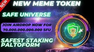 Safe Universe Review (SAFU) : Meme Token Provides Safest Staking Platform | New Unstoppable Universe