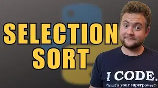 How To Do Selection Sort In Python