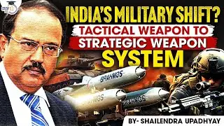 India&rsquo;s New Military Doctrine: India Moves Toward Strategic Weapon Systems | UPSC CSE StudyIQ