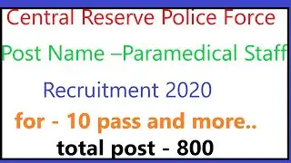 CRPF Paramedical Staff Recruitment 2020/Central Reserve Police Force/syllabus/all details