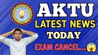 AKTU EXAM NEWS | AKTU LATEST NEWS TODAY | AKTU NEWS | AKTU RESULT LATEST NEWS | AKTU LATEST UPDATE