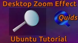 How to Enable Desktop Zoom Effect in Ubuntu 12.04