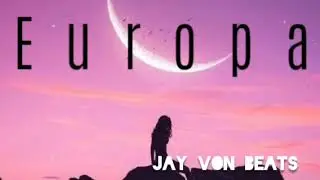 Europa - lofi type beat (Jay Von Beats)