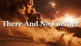 THERE AND NO FURTHER | Jesus&rsquo; Victory Over Temptation | Cinematic Worship