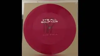 it's all soup now - King Krule (from flexi disc)