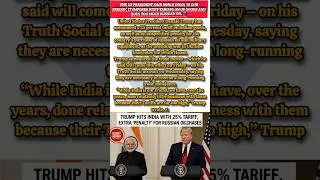🇺🇸🔥 Trump Slaps India with 25% Tariff & Oil Penalty Over Russia Ties! 🇮🇳💥 #viral #news #shorts #usa