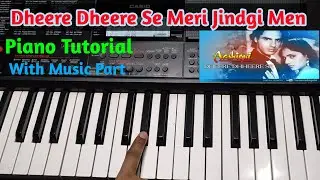 Dheere Dheere Se Meri Jindgi Men Aana - ( Aashiqi) सीखें पियानो पर बजाना