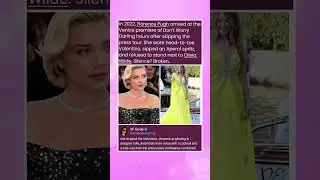 In 2022, Florence Pugh arrived at the Venice premiere of Don&rsquo;t Worry Darling hours after skipping
