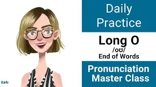 Long O /oʊ/ END of Words Daily Shadowing Pronunciation Practice - American English Vowel Sounds