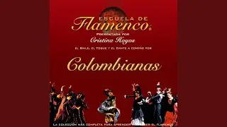 Colombianas: Cante, Baile y Guitarra