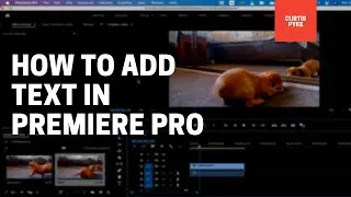 Easily Add Text in Premiere Pro 2021