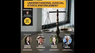 Understanding Judicial Ethics Enforcement