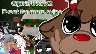 Grinding For The New Skins Dandy's World