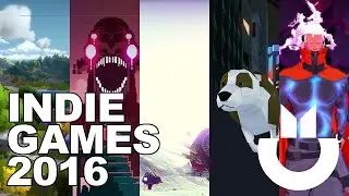 Top Five Upcoming Indie Games 2016